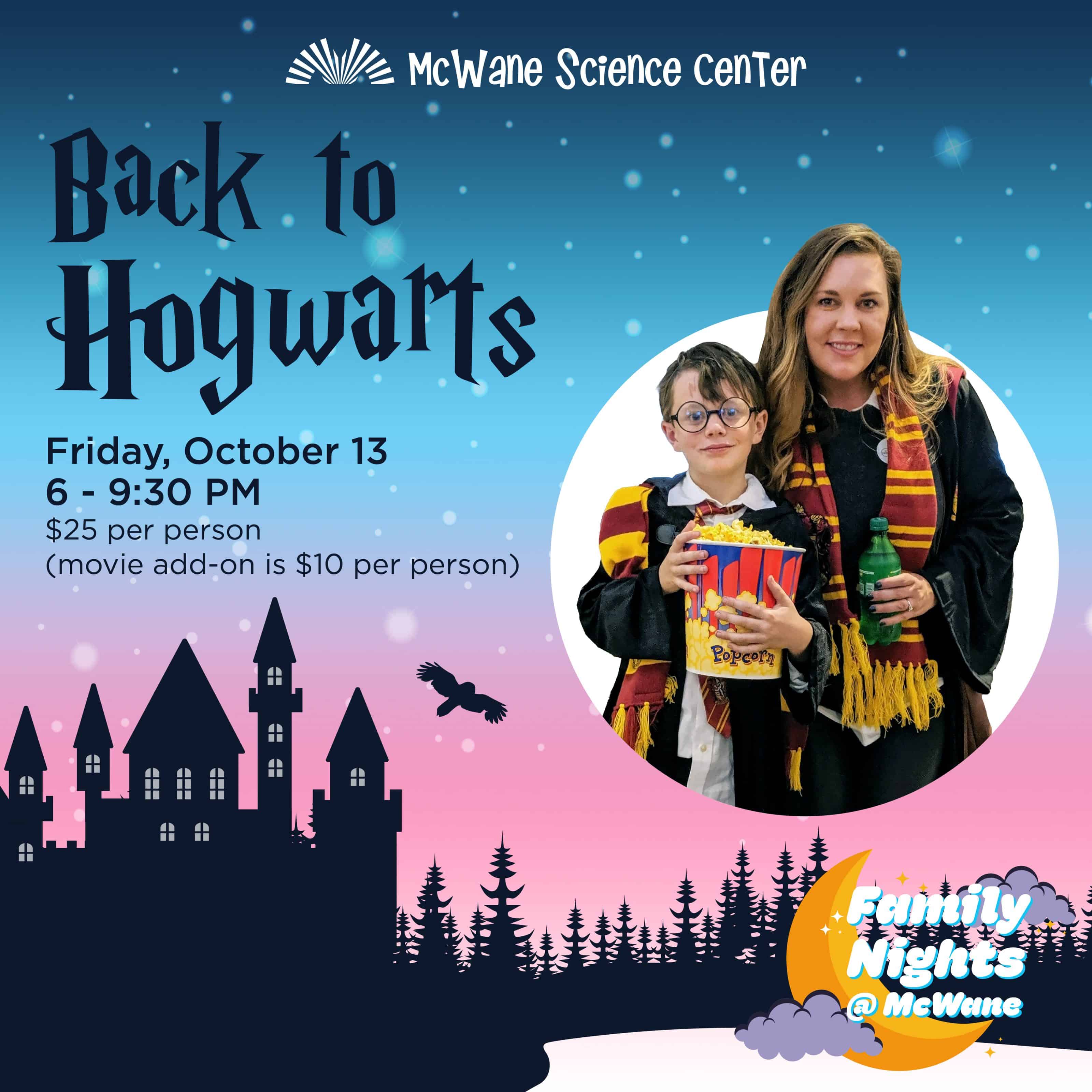 McWane Science Center Back to Hogwarts family night; a woman and a boy in wizard costumes with snacks, Oct 13, 6–9:30 PM.